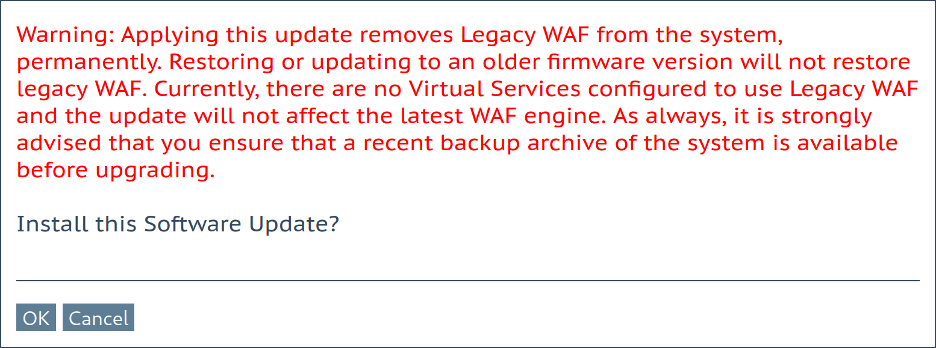 Screenshot der Warnfeldes bei keiner verwendeten Legacy-WAF: Es wird darauf hingewiesen, dass das vorangehende Update keine Auswirkungen auf die WAF-Funktion haben wird.